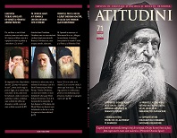 Revista Ortodoxă ATITUDINI nr. 71 dedicată Părintelui Dionisie Ignat