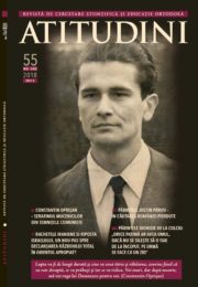 Revista Ortodoxă ATITUDINI Nr. 55 dedicată Mucenicului Constantin Oprișan, martir al temnițelor comuniste